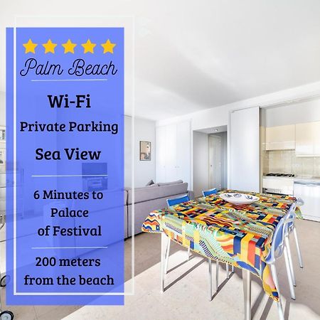 Palm Beach- Free Wifi- Parking- Sea View Apartment Cannes Luaran gambar